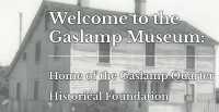 Residents FREE at the Gaslamp Museum