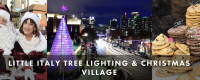 Little Italy Tree Lighting & Holiday Village