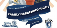 Little Dandelion’s Family Gardening Night