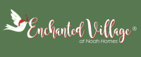 Enchanted Village at Noah Homes