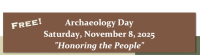Archaeology Day: “Honoring the People.”