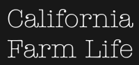 California Farm Life