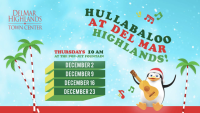 Hullaballoo Concert at Del Mar Highlands