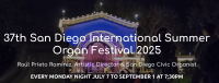 Spreckels Organ Society’s International Summer Organ Festival