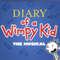 “Diary of a Wimpy Kid, the Musical.” 