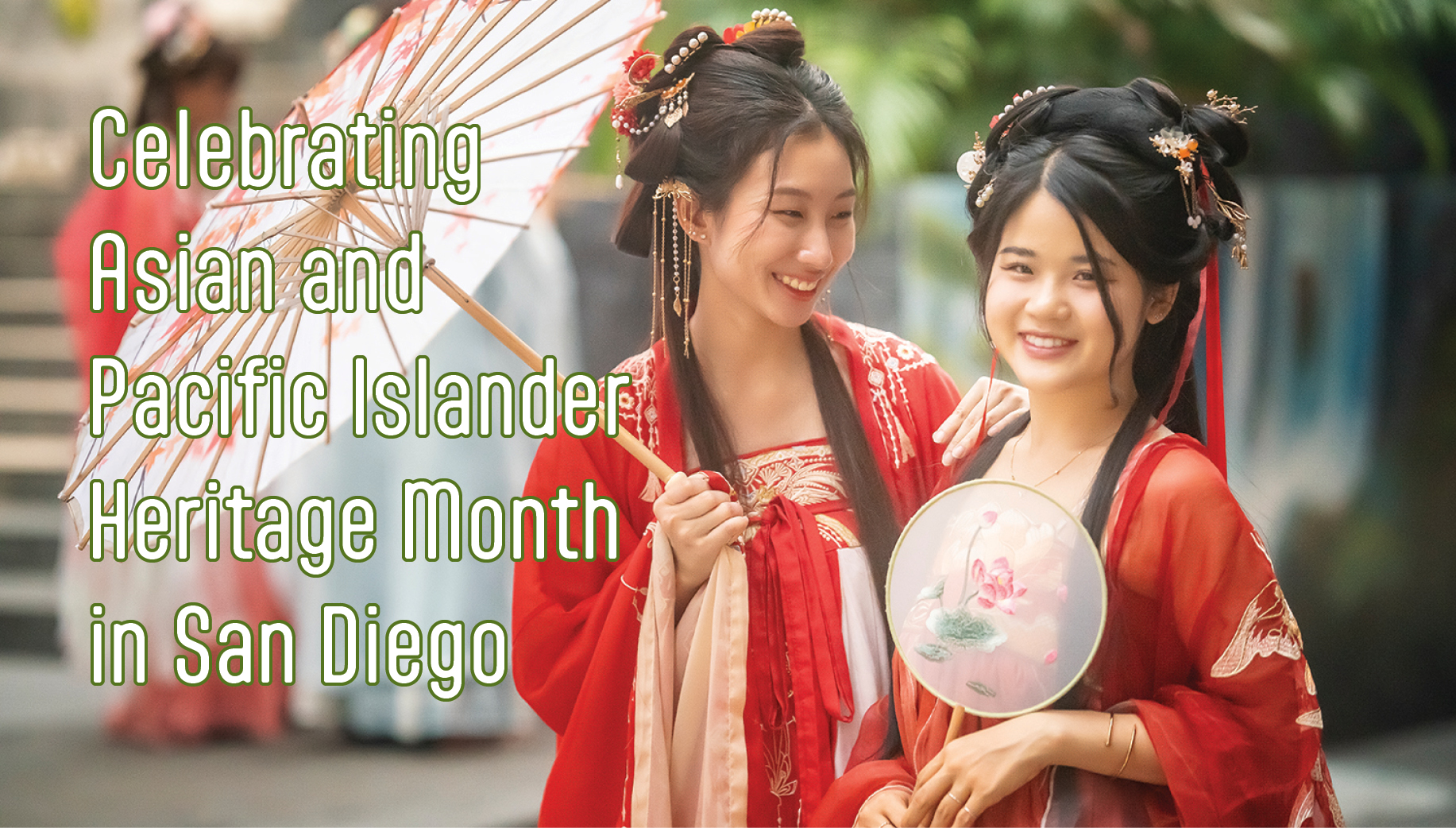 Celebrate Asian and Pacific Islander Month
