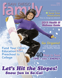 January 2013 issue: San Diego Family Magazine